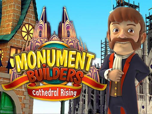 download Monument builders: Cathedral rising apk